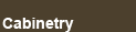 Cabinetry